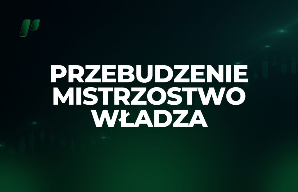 🧠 PROSPERA ACADEMY | PROJEKT TRADER: PRZEBUDZENIE, MISTRZOSTWO, WŁADZA